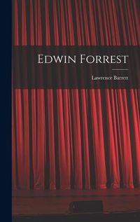 Cover image for Edwin Forrest