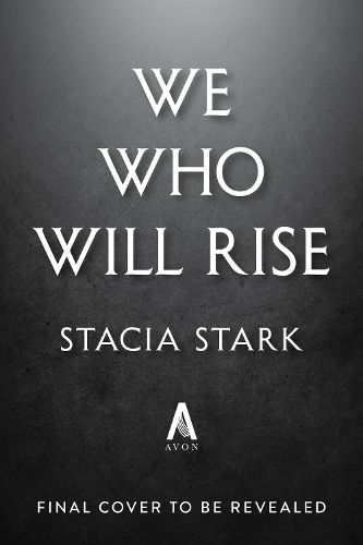 Cover image for We Who Will Rise (Deluxe Limited Edition)