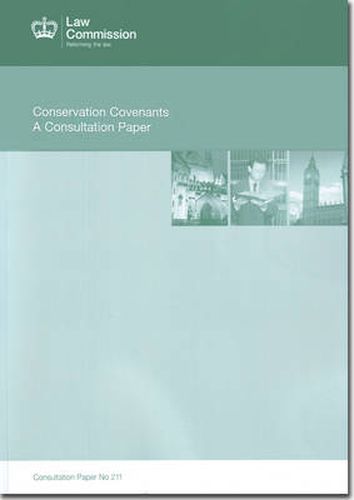 Conservation covenants: a consultation paper