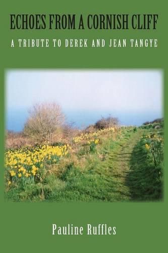 Cover image for Echoes from a Cornish Cliff: A Tribute to Derek and Jean Tangye