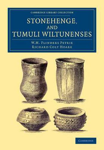 Stonehenge, and Tumuli Wiltunenses