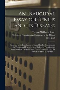 Cover image for An Inaugural Essay on Genius and Its Diseases