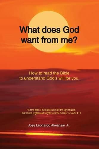 Cover image for What does God want from me?: Reading the Bible to understand the will of God