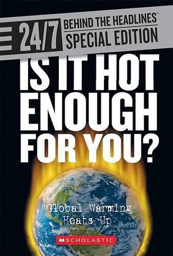 Cover image for Is It Hot Enough for You?: Global Warming Heats Up