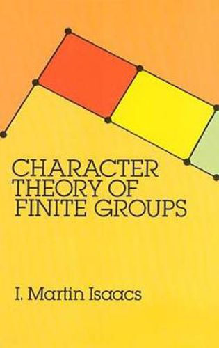 Cover image for Character Theory of Finite Groups