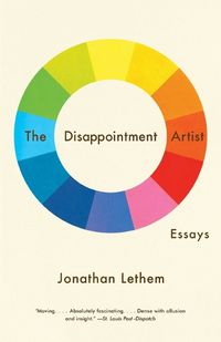 Cover image for The Disappointment Artist: Essays