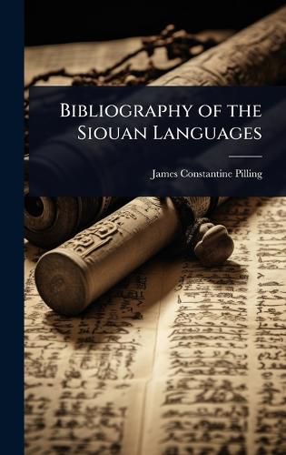 Cover image for Bibliography of the Siouan Languages