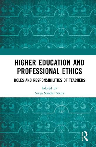 Cover image for Higher Education and Professional Ethics: Roles and Responsibilities of Teachers