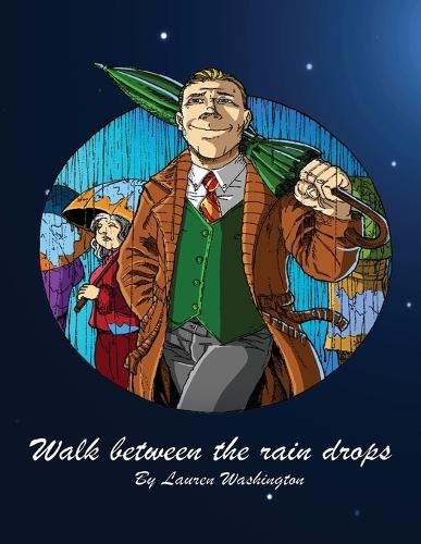 Cover image for Walk between the rain drops