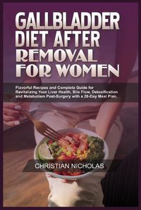 Cover image for Gallbladder Diet After Removal for Women