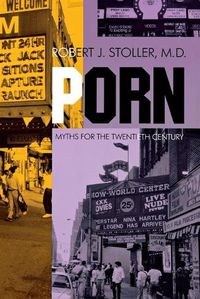 Cover image for Porn: Myths for the Twentieth Century