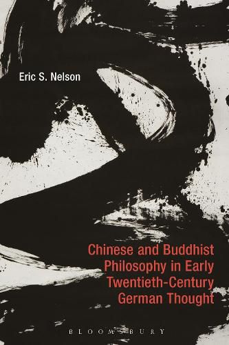 Cover image for Chinese and Buddhist Philosophy in Early Twentieth-Century German Thought