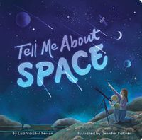 Cover image for Tell Me About Space