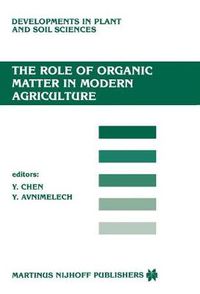 Cover image for The Role of Organic Matter in Modern Agriculture