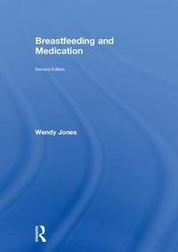 Cover image for Breastfeeding and Medication