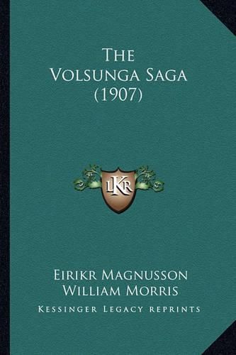 The Volsunga Saga (1907)