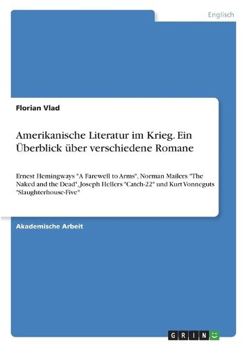 Cover image for Amerikanische Literatur im Krieg. Ein UEberblick ueber verschiedene Romane