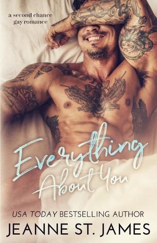 Everything About You: A Second Chance Gay Romance