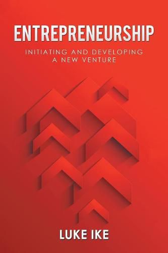 Cover image for Entrepreneurship: Initiating and Developing a New Venture