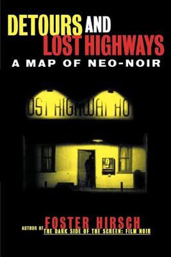 Cover image for Detours and Lost Highways: A Map of Neo-Noir