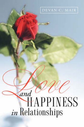 Cover image for Love and Happiness in Relationships