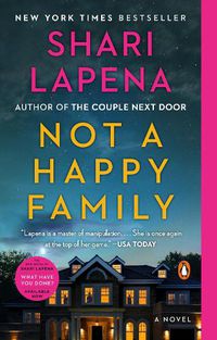 Cover image for Not a Happy Family: A Novel