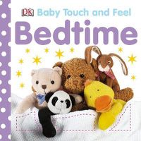 Cover image for Baby Touch and Feel Bedtime