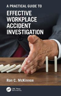 Cover image for A Practical Guide to Effective Workplace Accident Investigation