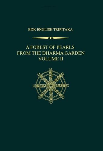 Cover image for A Forest of Pearls from the Dharma Garden, Volume II