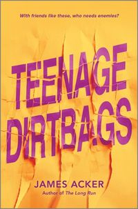 Cover image for Teenage Dirtbags