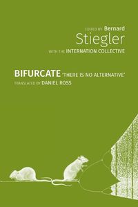 Cover image for Bifurcate: There Is No Alternative