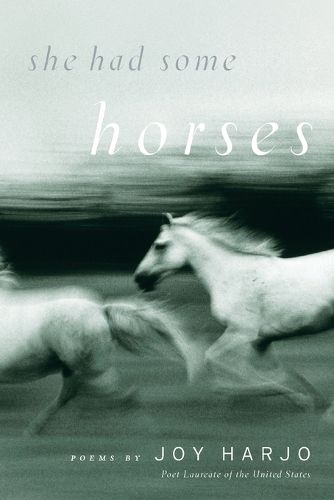 Cover image for She Had Some Horses: Poems