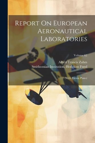 Cover image for Report On European Aeronautical Laboratories