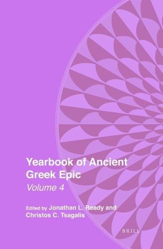 Yearbook of Ancient Greek Epic: Volume 4