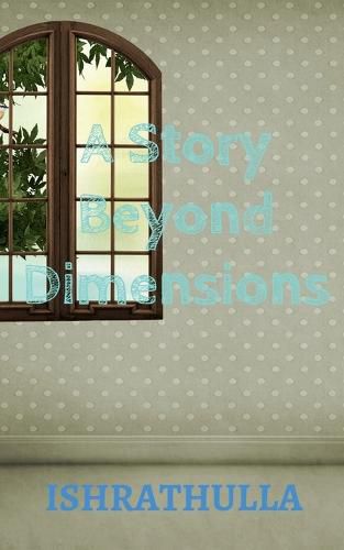 Cover image for A Story Beyond Dimensions