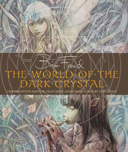 Cover image for World of the Dark Crystal,The