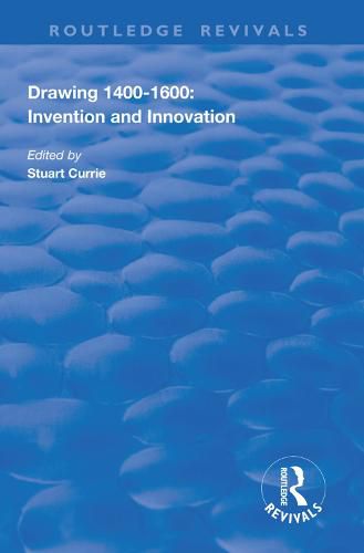 Cover image for Drawing, 1400-1600: Invention and Innovation