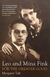 Cover image for Leo and Mina Fink: For the Greater Good