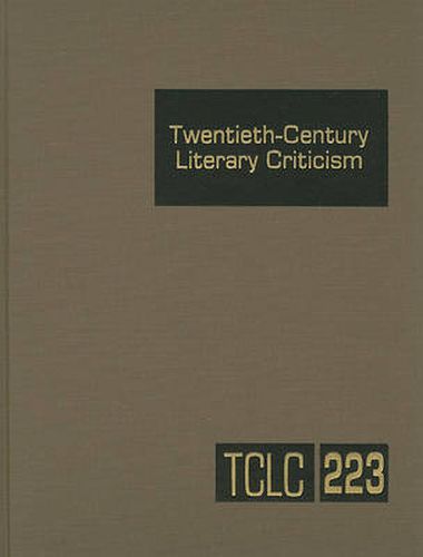 Cover image for Twentieth-Century Literary Criticism: Excerpts from Criticism of the Works of Novelists, Poets, Playwrights, Short Story Writers, & Other Creative Writers Who Died Between 1900 & 1999