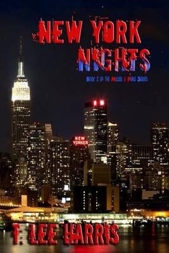 Cover image for New York Nights: Book 2 of the Miller & Peale Series