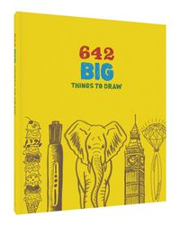Cover image for 642 Big Things To Draw