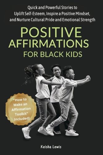 Cover image for Positive Affirmations for Black Kids