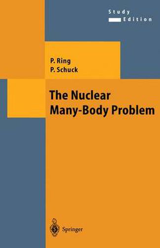 Cover image for The Nuclear Many-Body Problem