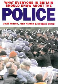 Cover image for What Everyone in Britain Should Know About the Police