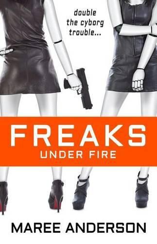 Cover image for Freaks Under Fire