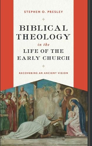 Cover image for Biblical Theology in the Life of the Early Church