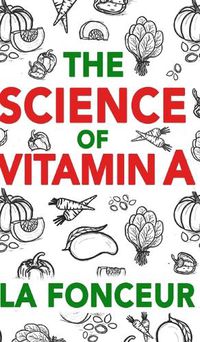 Cover image for The Science of Vitamin A (Color Print)