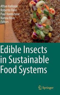 Cover image for Edible Insects in Sustainable Food Systems