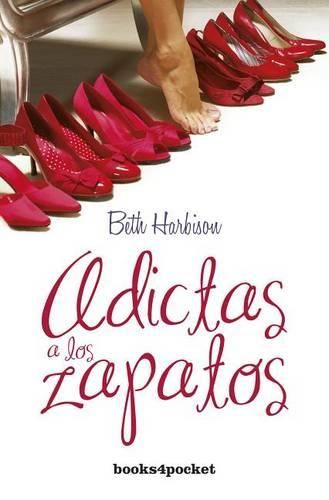 Cover image for Adictas a Los Zapatos