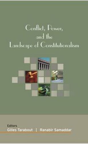 Cover image for Conflict, Power, and the Landscape of Constitutionalism